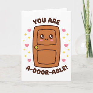 Du är A-dör-abel Rolig Söt Kawaii Puns Valentin Kort