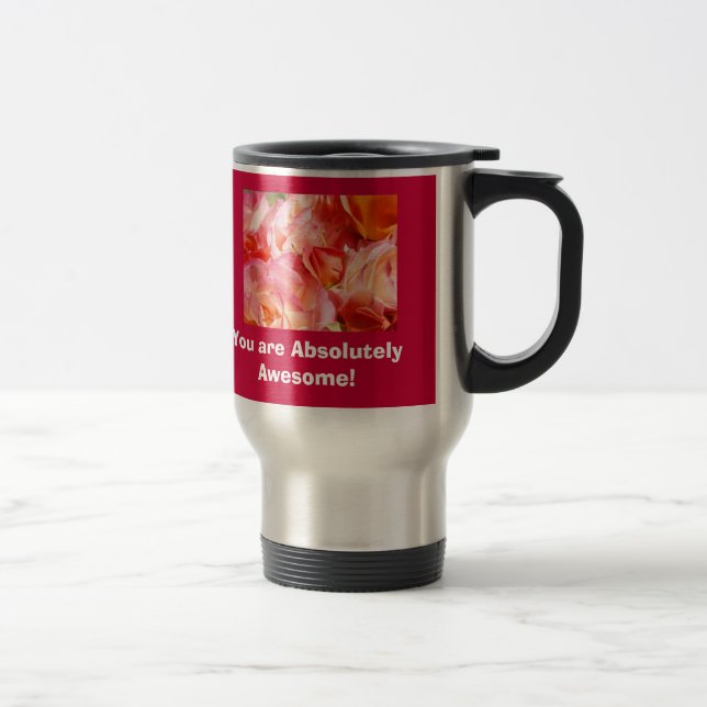 Du är absolut fantastisk! Resecaffe kopp Ros (Höger)