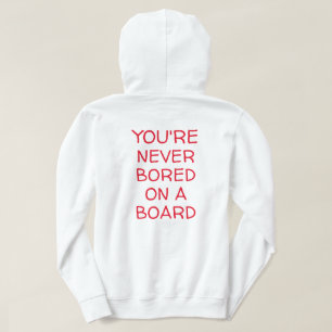 DU ÄR ALDRIG BORED PÅ ETT STYP HOODIE