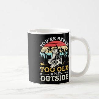 Du är aldrig för gammal för att spela utanför Moun Kaffemugg