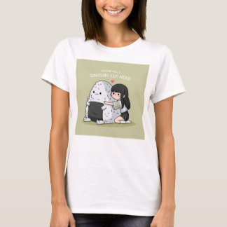 Du är allt jag Onigiri-ligt behöver! T Shirt