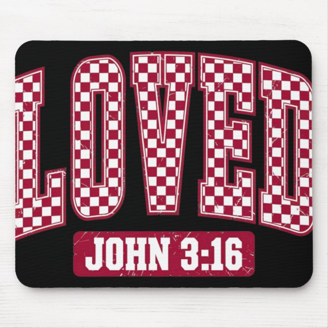 Du Är Älskad John 3_16 För Gud Älskade Världen Musmatta (Framsidan)