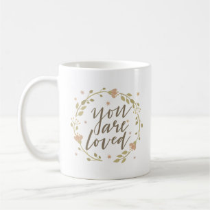 Du är älskad kaffemugg