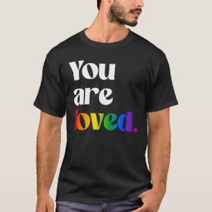 Du är älskad t shirt
