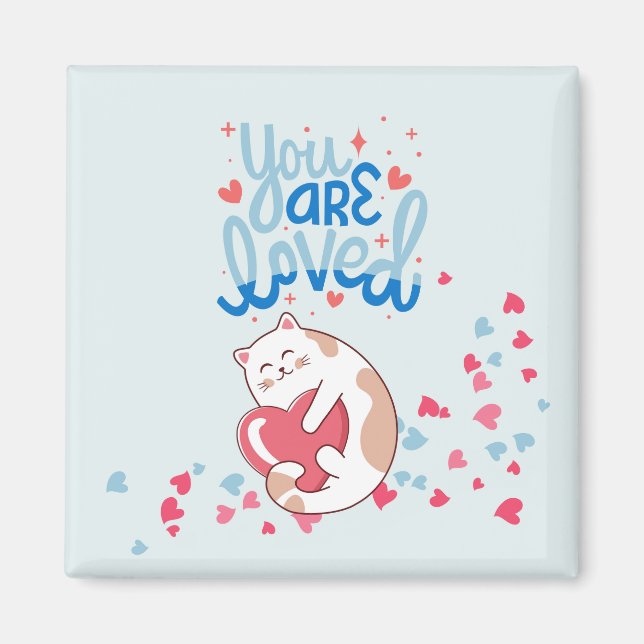 Du är älskade katter magnet (Framsidan)