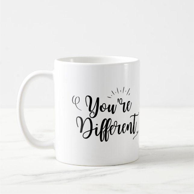 "Du är annorlunda" Kaffemugg (Vänster)