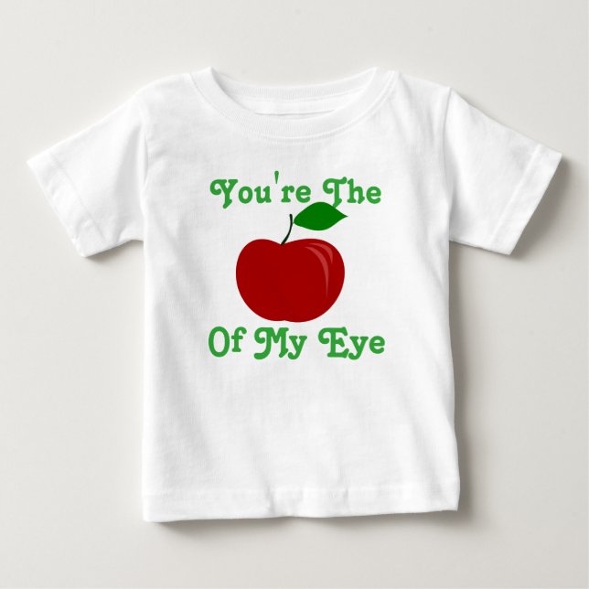 Du är Apple av mitt bästa öga T-shirt (Framsida)