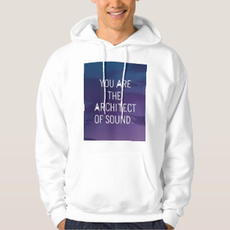 Du är arkitekten i Ljud Hoodie