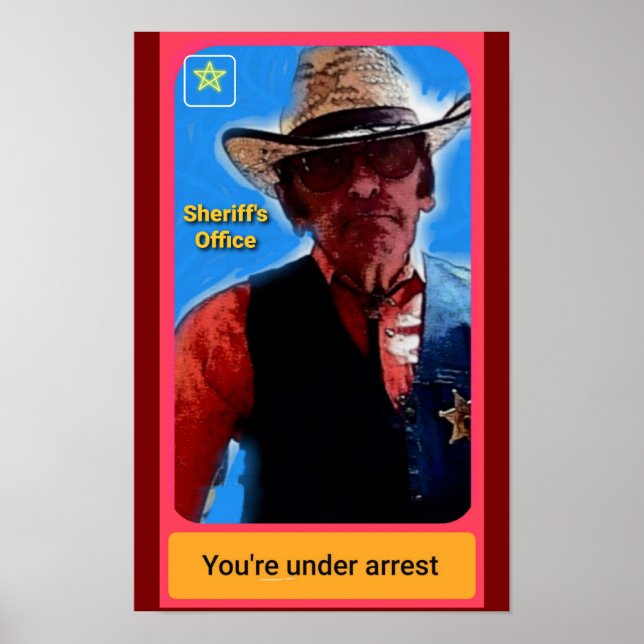 Du är arresterad Sheriff-poster Poster (Framsidan)