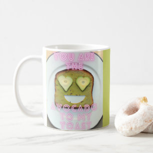 Du är Avocado till min toastkaffe Mugg