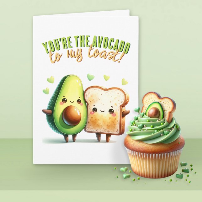 Du är Avocado till My Toast Funny Kärlek Kort (Skapare uppladdad)