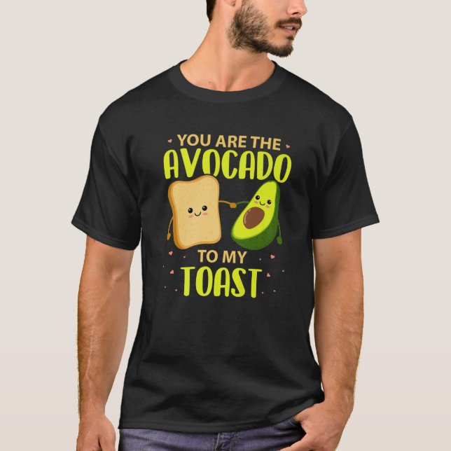 Du är avokado till min leksak Avocado t Valentin Shirt (Framsida)