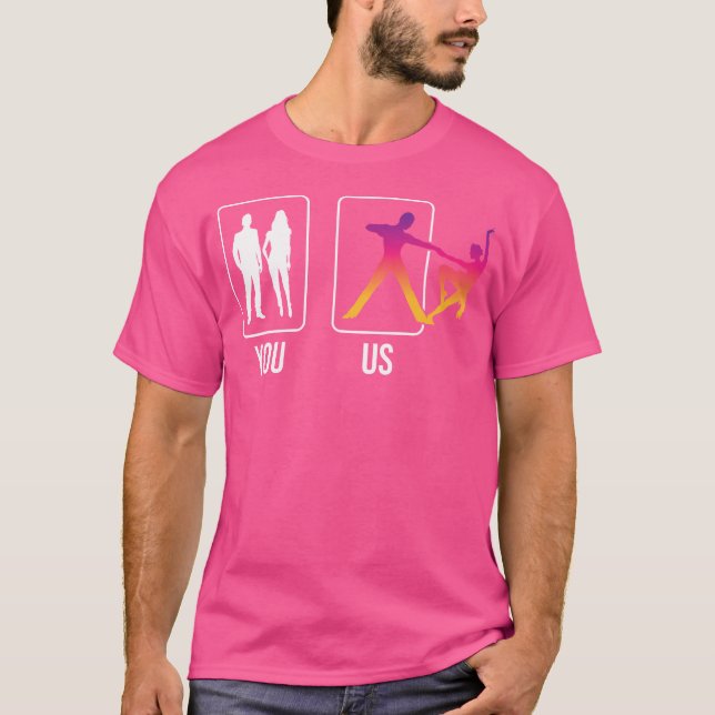 Du är Ballroom Dancer Dancing Pair Couple Swing D T Shirt (Framsida)