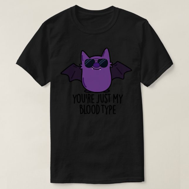 Du är bara min blodtyp Cute Fladdermus Pun T Shirt (Design framsida)