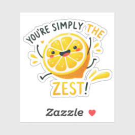 Du är bara Zest" - Vibrant Lemon Pun Klistermärken