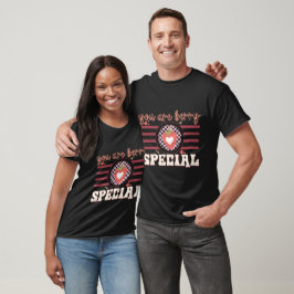 Du är berry Speciell T Shirt