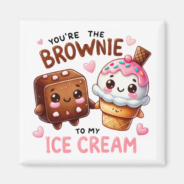 Du är "Bläddra till My Ice Cream - Magnet" Magnet (Framsidan)