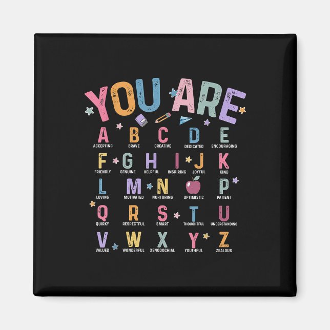 Du är Brev Alphabet Lär dig Abcs Inspiration Magnet (Framsidan)
