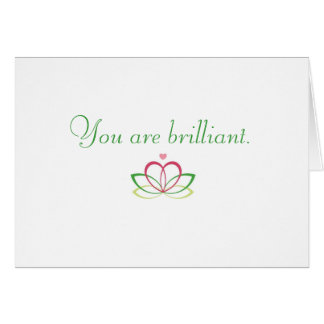 Du är brilliant. hälsningskort