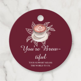 Du är Brygg-vacker Burgundy Kaffepresenttagg Gåvor Etiketter