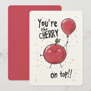 Du är Cherry på topp! A Birthday Hälsning Inbjudningar