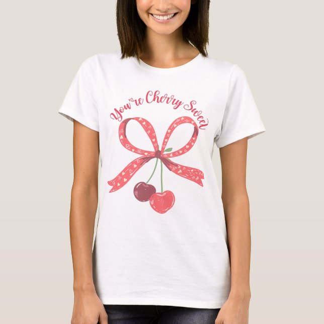 Du är Cherry Sweet Cherry Bow Pun T Shirt (Framsida)