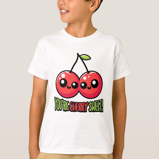 Du är Cherry Sweet! Cute Cherry Pun T Shirt (Framsida)