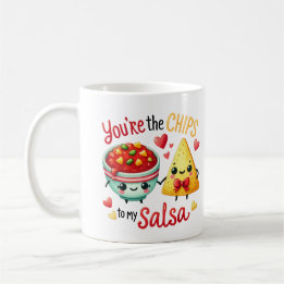 Du är Chipen till My Salsa - Kaffemugg