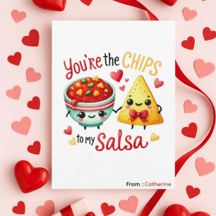 Du är chipsen till min salsa Roligt Alla Hjärtans Julkort