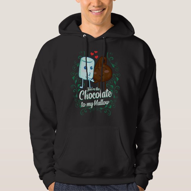 Du är choklad till mitt myggmatchande par hoodie (Framsida)