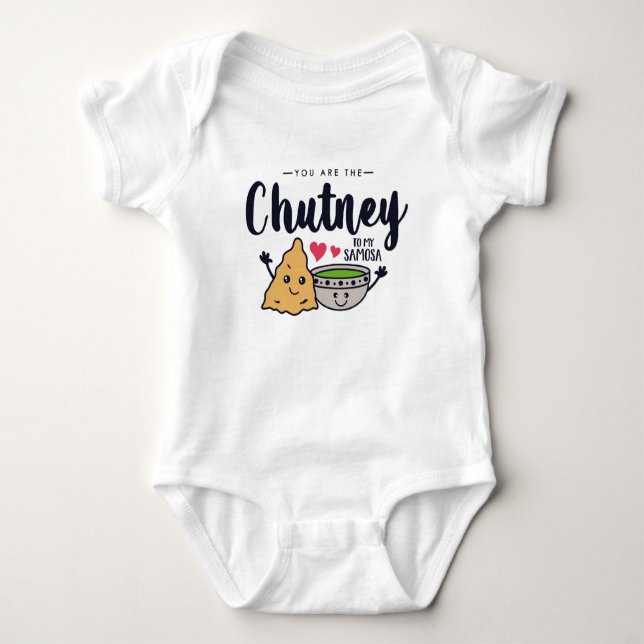 Du är Chutney till min Samosa Baby-kostydräkt T Shirt (Framsida)