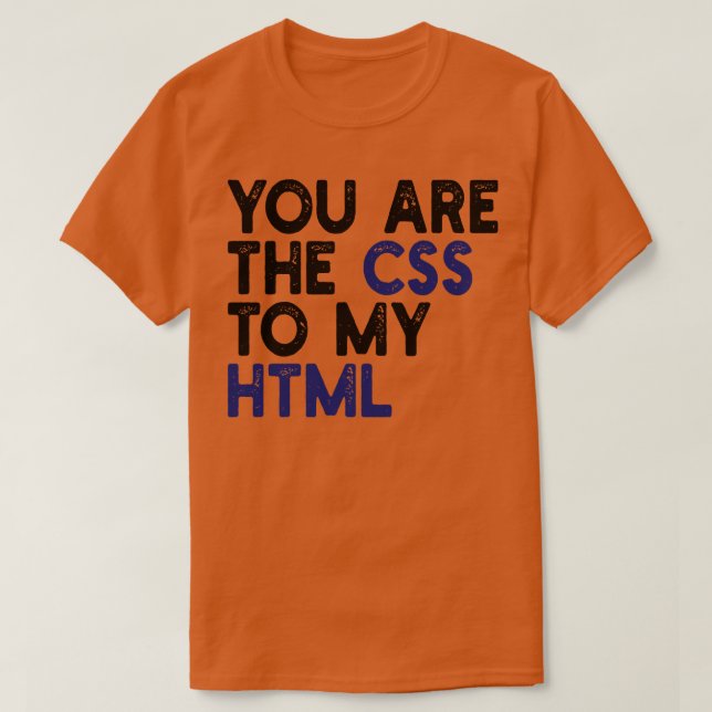 Du är css till min html 1 t shirt (Design framsida)
