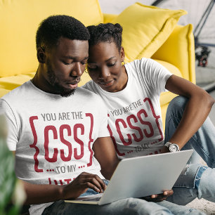 Du är CSS till min HTML T Shirt