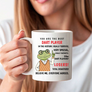 Du Är den Bästa Dartspelaren. Andra är förlorare r Kaffemugg