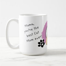 Du är den bästa Kat Mamma någonsin