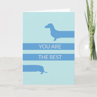 Du är den bästa lustiga dachshund tack kort