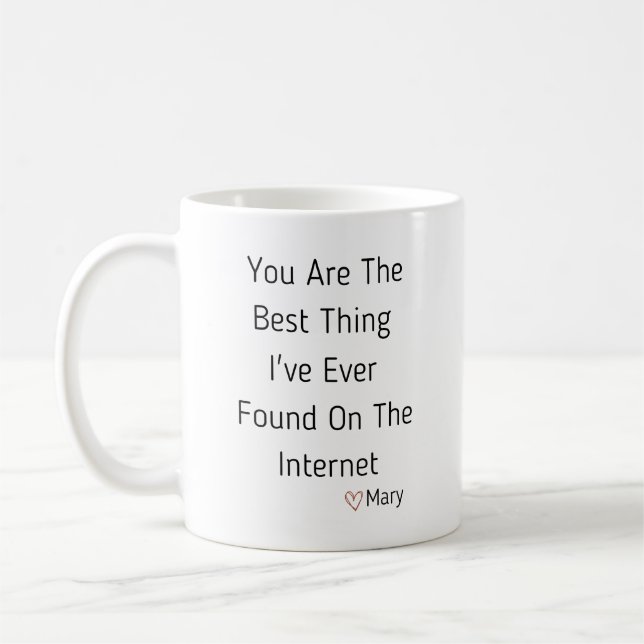 Du är den bästa Sak jag någonsin hittat på Interne Kaffemugg (Vänster)