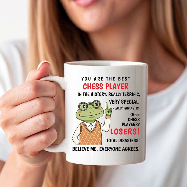 Du är den bästa schackspelaren. Andra förlorare ro Kaffemugg (You Are the Best Chess Player. Other Losers funny Coffee Mug)