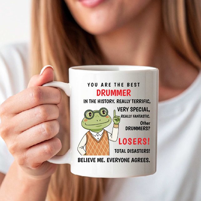 Du Är den Bästa Trummisen, Andra förlorare rolig Kaffemugg (You Are the Best Drummer, Other Losers funny Coffee Mug)