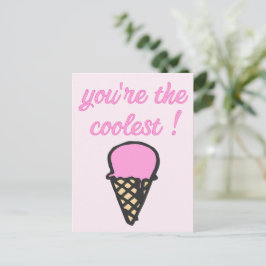 Du är den coolaste! - Cute Ice Cream Cone Vykort