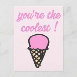 Du är den coolaste! - Cute Ice Cream Cone Vykort
