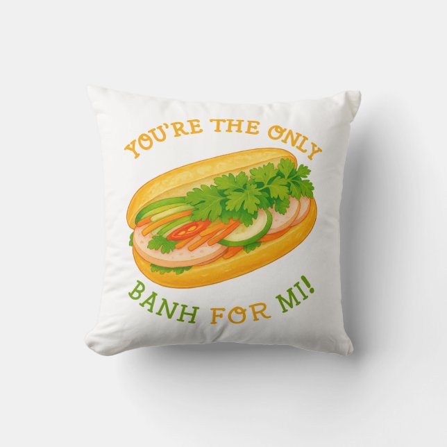 Du är den enda Banh för Mi! Kudde (Framsida)