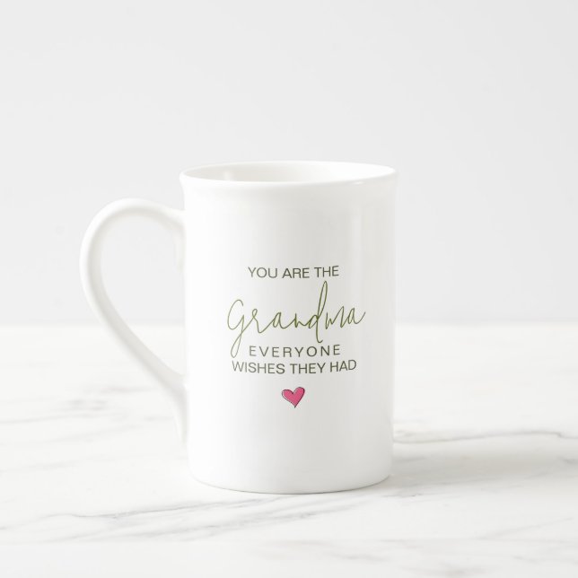 Du Är Den Mormor Som Alla Önskar De Hade Benporslin Mugg (Vänster)