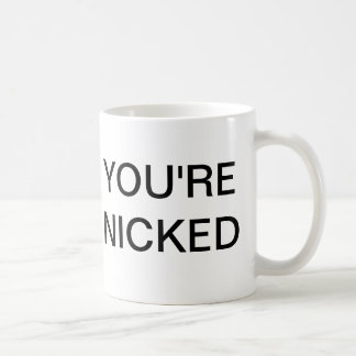 DU är den NICKED MUGGEN Kaffemugg