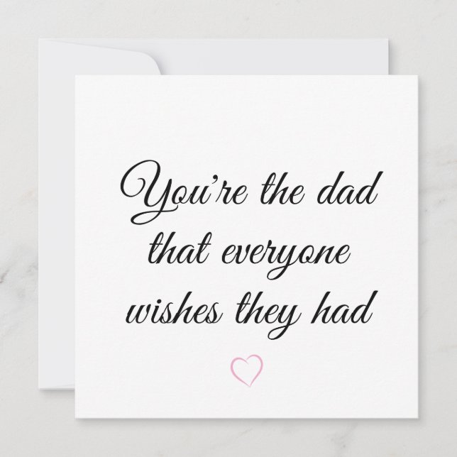 Du är den pappa som alla önskar att de hade kort (Framsida)