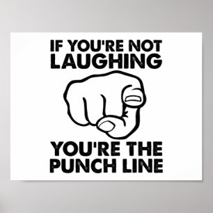 Du är den roliga affischen Punchline Poster