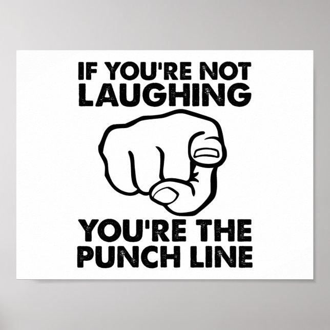 Du är den roliga affischen Punchline Poster (Framsidan)