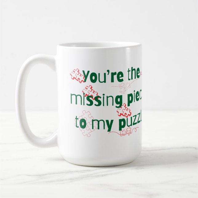 Du är den saknade biten i mitt pussel Parvis Citat Kaffemugg (Vänster)