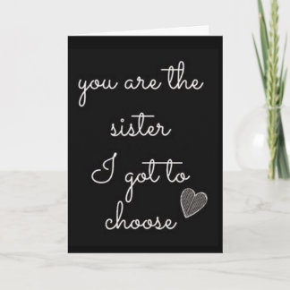 DU ÄR DEN "SISTER" JAG HAR ATT VÄLJA KORT