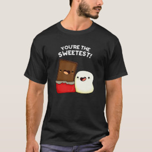 Du är den sötaste Mörken för Snack Pun T Shirt